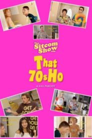 That 70s Ho: A XXX Parody
