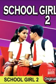 School Girl 2 Cinema Dosti Hindi Short Film Watch Online