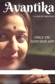 Avantika (2020) S01E02 GupChup Exclusive WEB Series