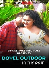 Doyel Outdoor in The Rain (2022) BindasTimes Short Film
