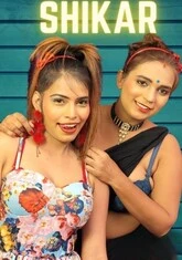 Shikar (2022) HotX UNCUT Short Film