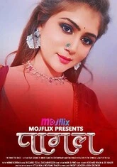 Pagal (2022) Mojflix UNCUT Short Film