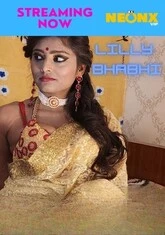 Lilly Bhabhi (2022) NeonX UNCUT Short Film