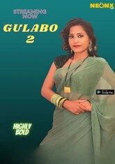 Gulabo 2 (2022) NeonX UNCUT Short Film