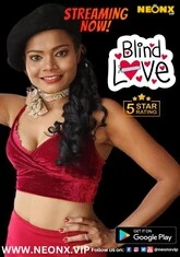 Blind Love (2023) NeonX UNCUT Short Film