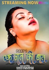 Ek Raat Ki Baat 2 (2023) Mojflix UNCUT Short Film