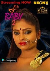 Ohhh Baby 2 (2023) NeonX UNCUT Short Film