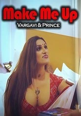 Make Me Up (2023) XPrime UNCUT Short Film