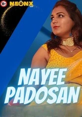 Nayee Padosan (2023) NeonX UNCUT Short Film