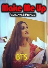 Make Me Up BTS (2023) XPrime UNCUT Short Film