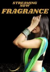 Fragrance (2023) NeonX UNCUT Short Film