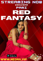 Red Fantasy (2023) NeonX UNCUT Short Film