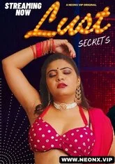Lust Secrets (2023) NeonX UNCUT Short Film