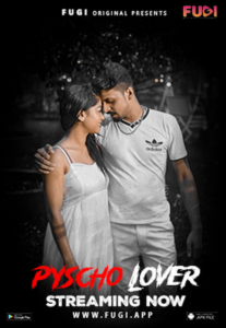 Psycho Lover (2023) Fugi UNCUT Short Film