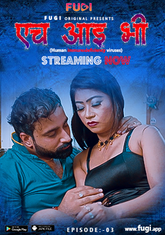 HIV (2023) Fugi S01E03 Hot Web Series