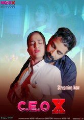 C.E.O X (2023) MoodX S01E01 Hot Web Series
