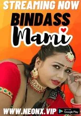 Bindass Mami (2023) NeonX UNCUT Short Film