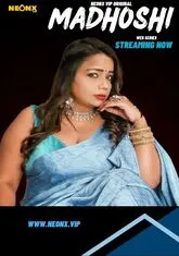 Madhoshi (2023) NeonX UNCUT Short Film