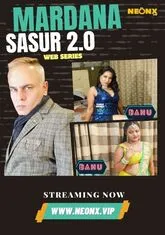 Mardana Sasur 2.0 (2023) NeonX UNCUT Short Film