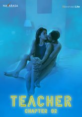 Teacher (2023) NavaRasa S01E02 Hot Web Series