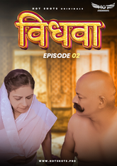 Vidhwa (2023) HotShots S01E02 Hot Web Series
