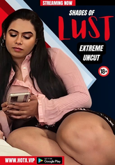 Shades of Lust (2024) HotX UNCUT Short Film