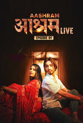 Aashram Live (2024) MeetX S01E01 Hot Web Series