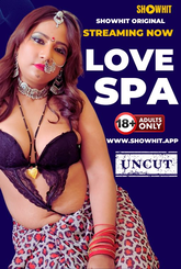 Love SPA (2024) ShowHit Hot Short Film