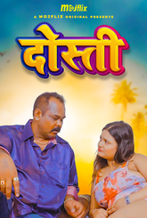 Dosti (2024) MojFlix Hot Short Film