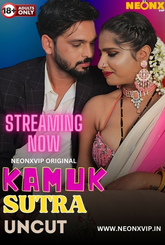 Kamuk Sutra (2024) NeonX Hot Short Film