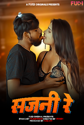 Sajani Re (2024) Fugi UNCUT Short Film
