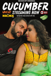 Cucumber (2024) NeonX Hot Short Film