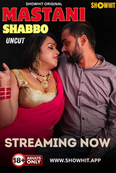 Mastani Shabbo (2024) ShowHit Hot Short Film